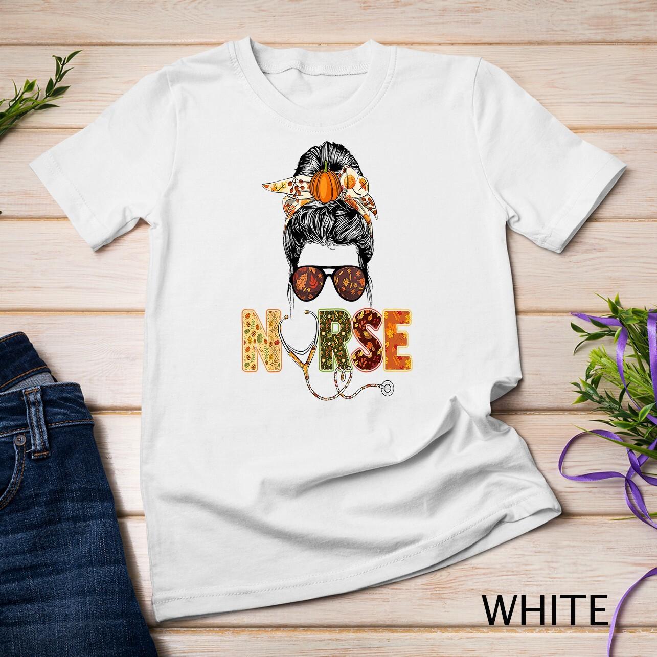 Nurse Autumn Fall Thanksgiving Stethocope Scrub RN ICU CNA Unisex T-Shirt Mens Womens Tees Top 4XL