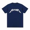 2026 Unisex Unisex Funny Autism Meme Graphic Tshirt Unisex Sarcastic Humor Rock Font Print Casual Cotton Daily Top