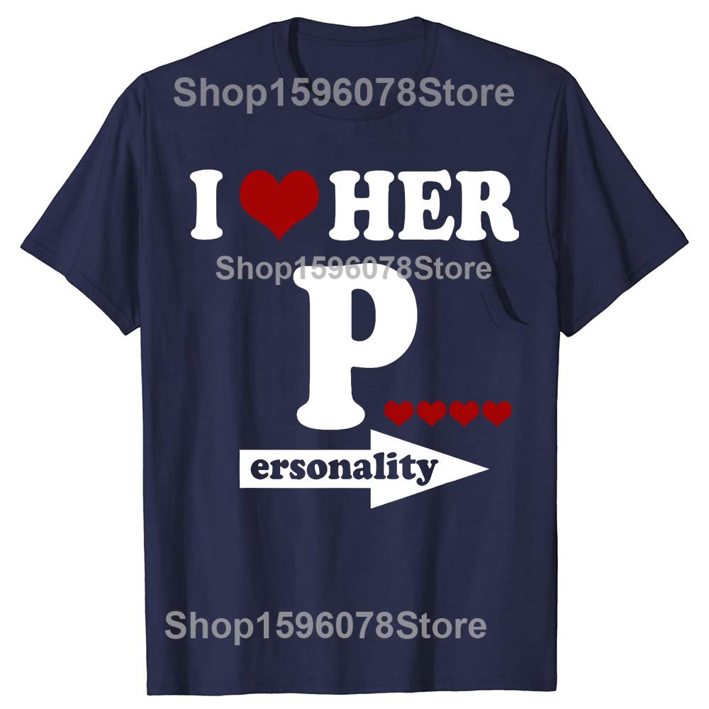 Valentines Day Couple Matching I Love Her Personality Tshirts Men Fashion Casual Tshirt 100 Cotton Loose Oversized T Shirt