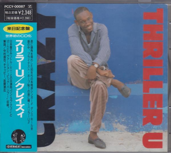

CD THRILLER U - Crazy PCCY00087 Overheat Record 1990 Japan ObiReggae, Ska & Dub Used