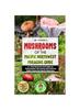 Libro Mushrooms of the Pacific Northwest Foraging Guide