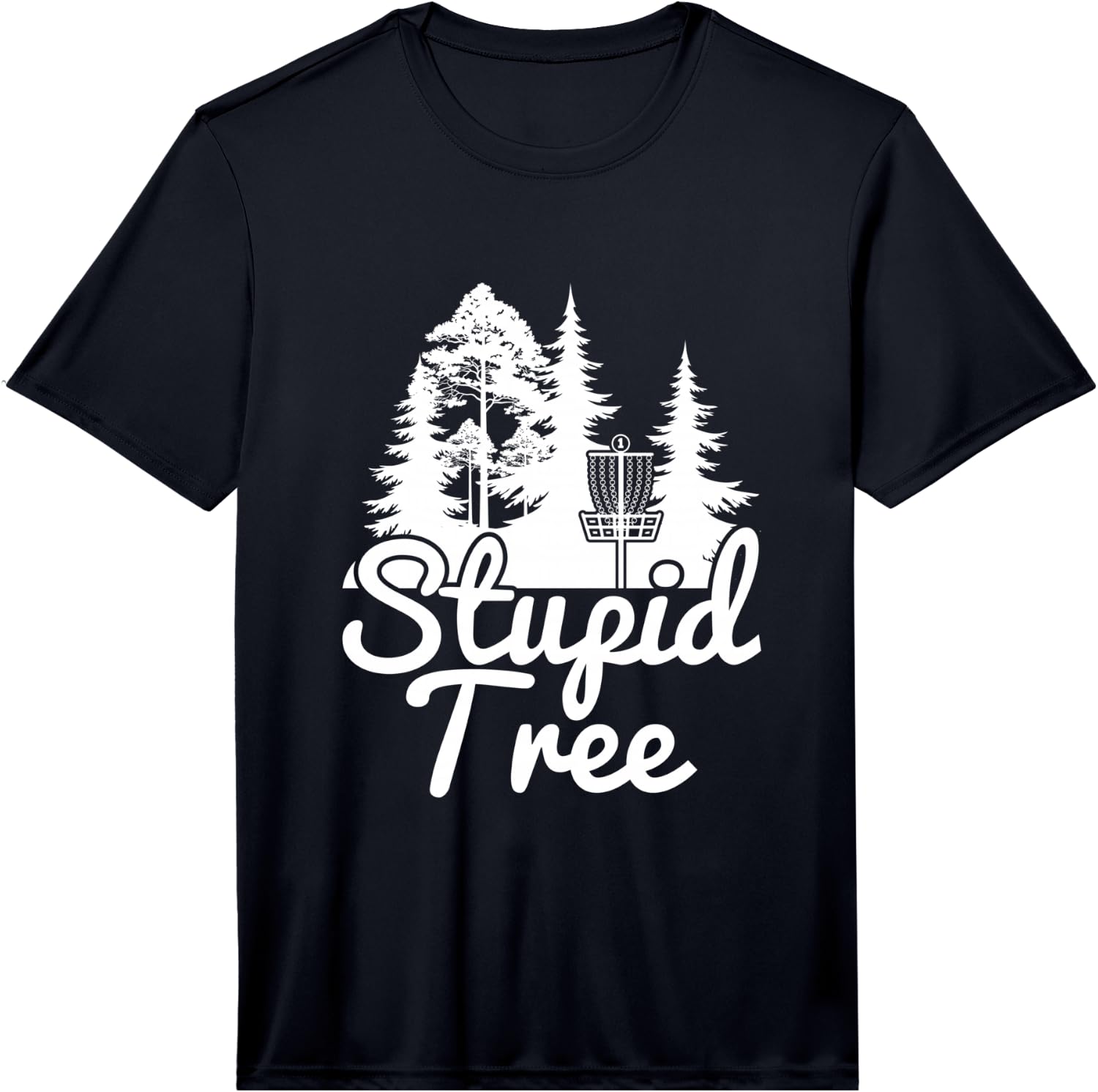 Stupid Tree Disc Golf Sports Game Funny Gift Performance Unisex T-Shirt S