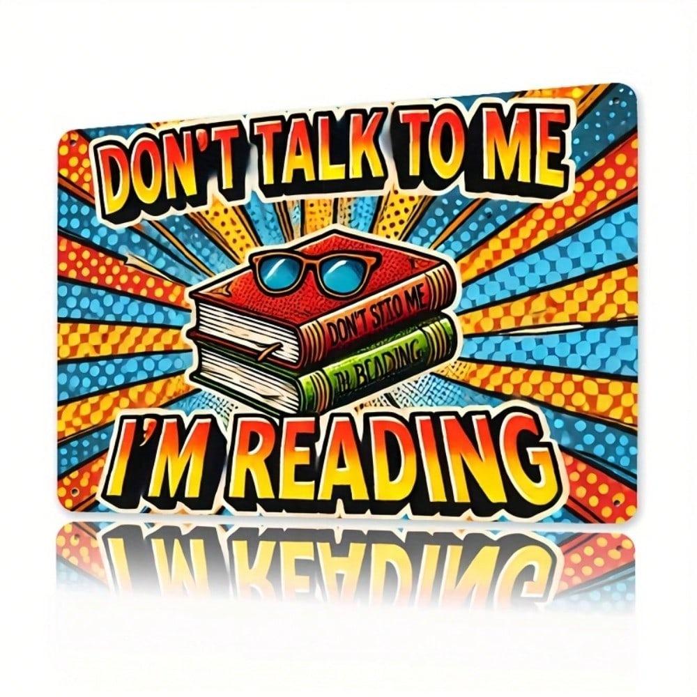 Do Not Disturb Reading Metal Tin Sign Wall Decor for Office Cafe Bar Home
