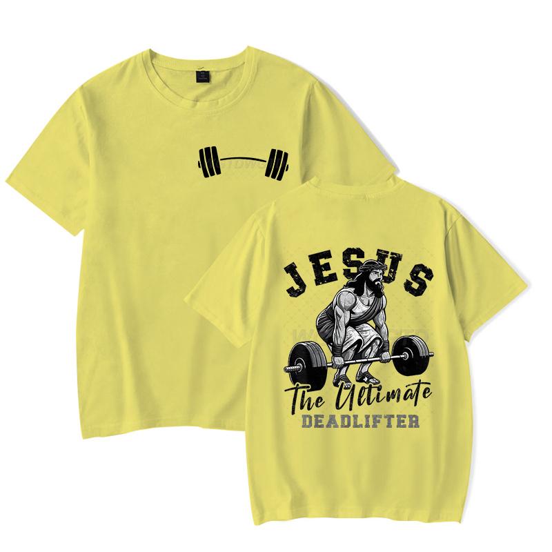 Funny Jesus Workout Graphic T Shirts Men Jesus The Ultimate Deadlifter Workout Christian Gift Tee Tops Sport Lover Fashion Shirt