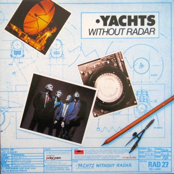 

LP Record YACHTS - Yachts Without Radar PD16270 Polydor 1980 Canada Rock Used