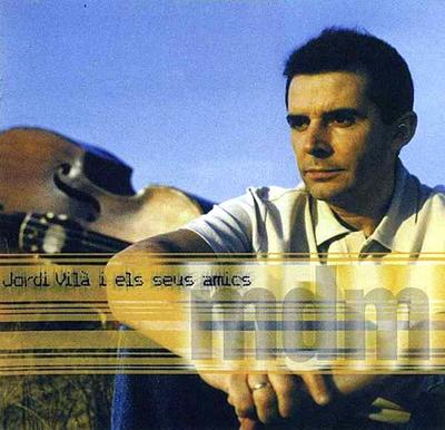 CD JORDI VILÀ I ELS SEUS AMICS - M.D.M  DM498802 DiscMedi Blau 2000 Spain Jazz Used