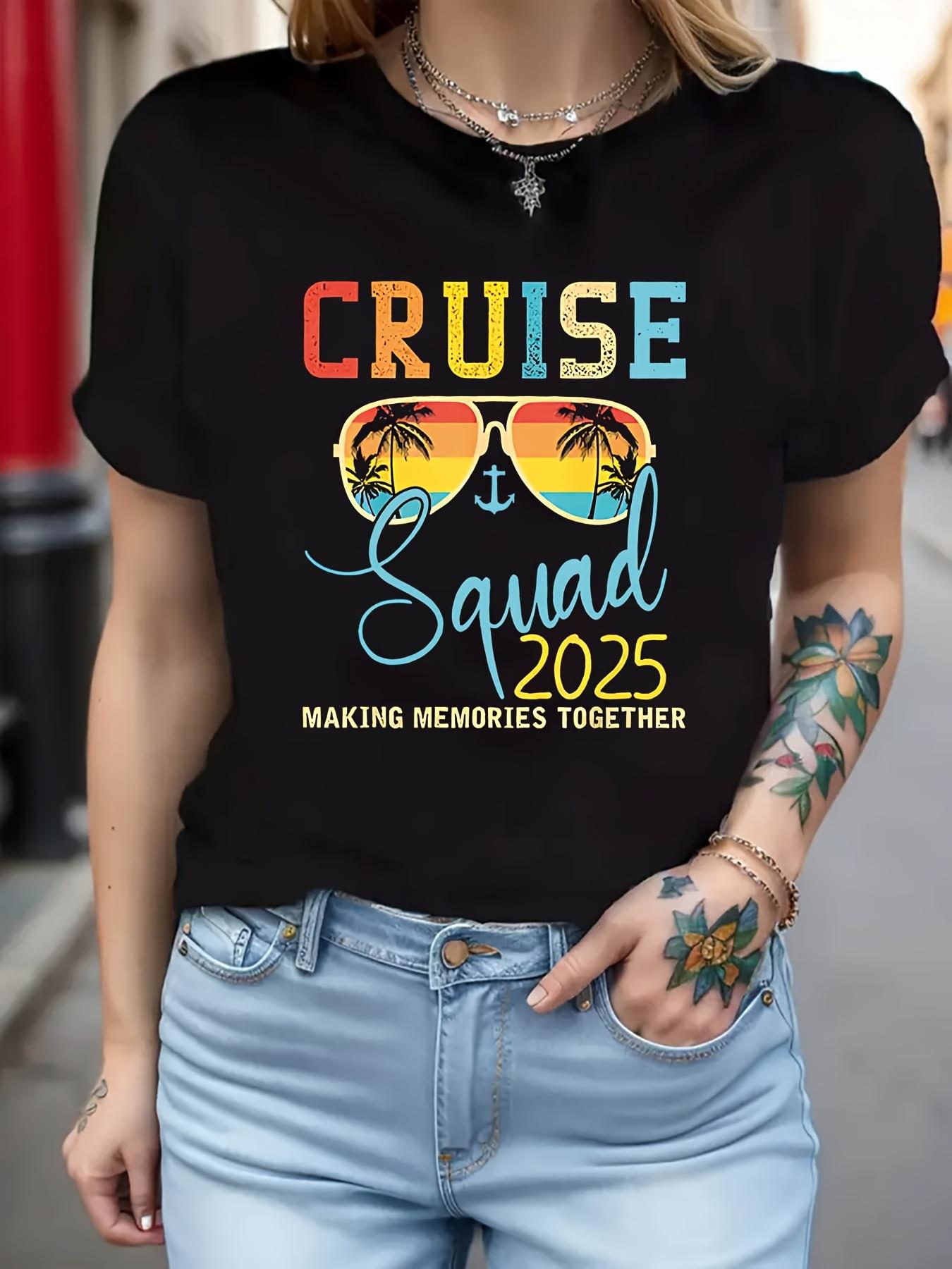 Cruise Squad 2025 Making Memories Together T-shirt XXXXL