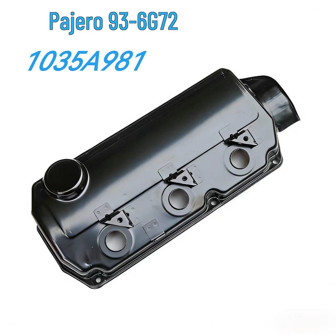 

Valve Cover 1035A981/1035A983 for PAJERO V93 6G72 Engine