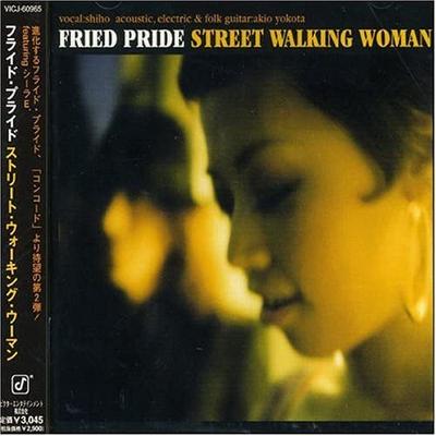 CD FRIED PRIDE; SHEILA E. - STREET WALKING WOMAN VICJ60965 Victor 2002 Japan ObiJazz Used