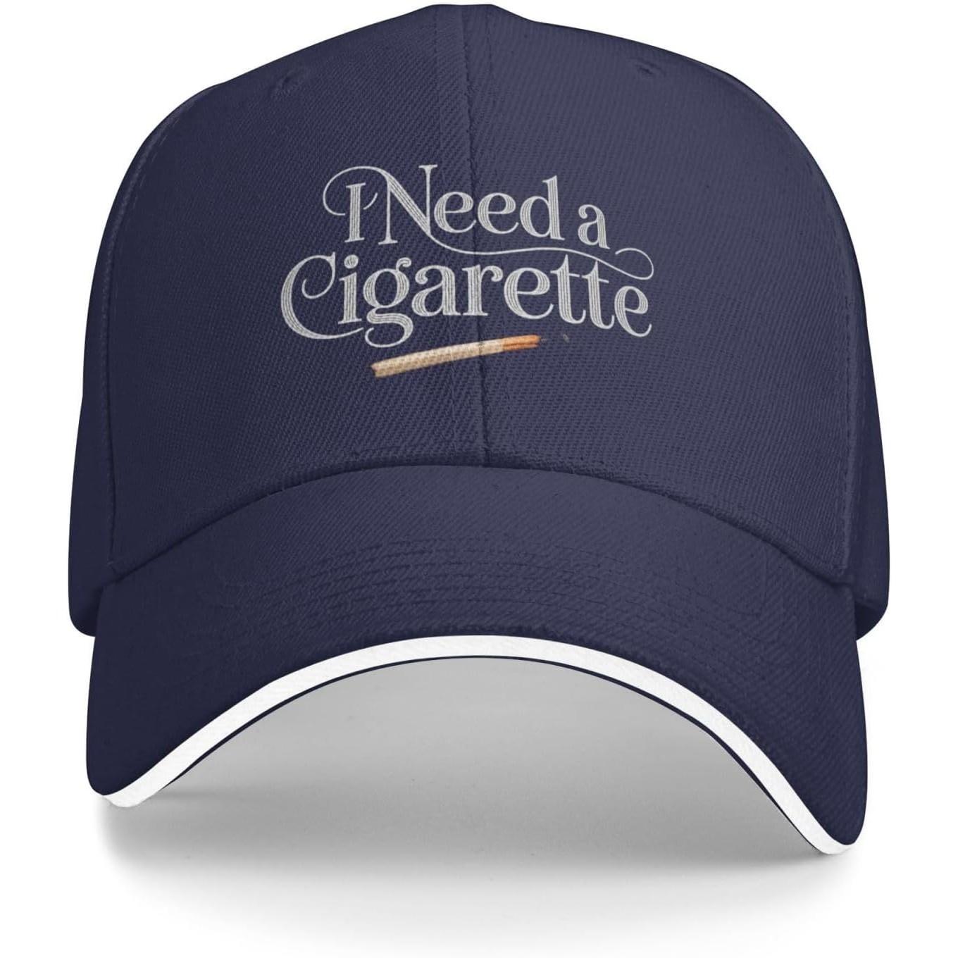 

I Need A Cigarette Baseball Cap Funny Adult Unisex Casual Polyester Hat Adjustable