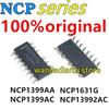 New and Original NCP1399 NCP13992 AA AC AADR2G ACDR2G 1631 1650 G DR2G Converter, Offline Switch, Switch Controller Chip Sop16