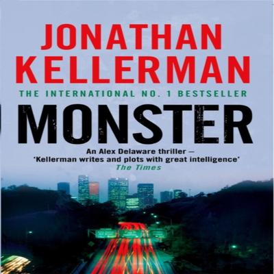Monster Alex Delaware Series Book 13 by Jonathan Kellerman Paperback Book 9780755342877