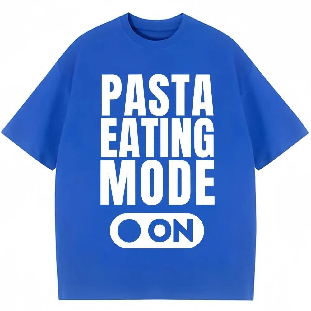 Funny Pasta Eating Mode on Graphic T Shirt Spaghetti Food Lovere T Shirts Men Women Fashion Oversized Cotton Tshirt Streetwear