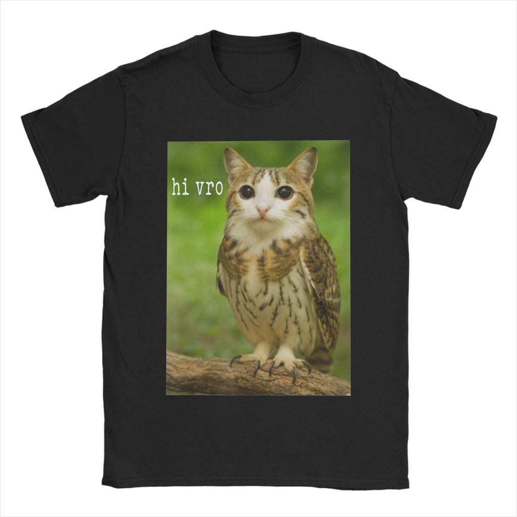 Men Meowl Cat Owl Hi Vro Funny Internet Meme T Shirt 100 Cotton Tops Vintage Short Sleeve O Neck Tees Plus Size TShirts