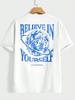 2025 Fun Graphics Believe Your Own Cosmic Men's T-shirt Cotton Casual Short Sleeve Fashion Breathable Loose Oversized T-shirt
