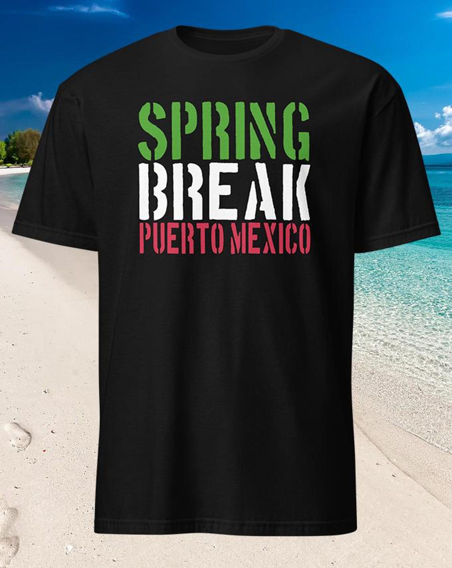 Spring Break Puerto Mexico - Unisex T-Shirt S
