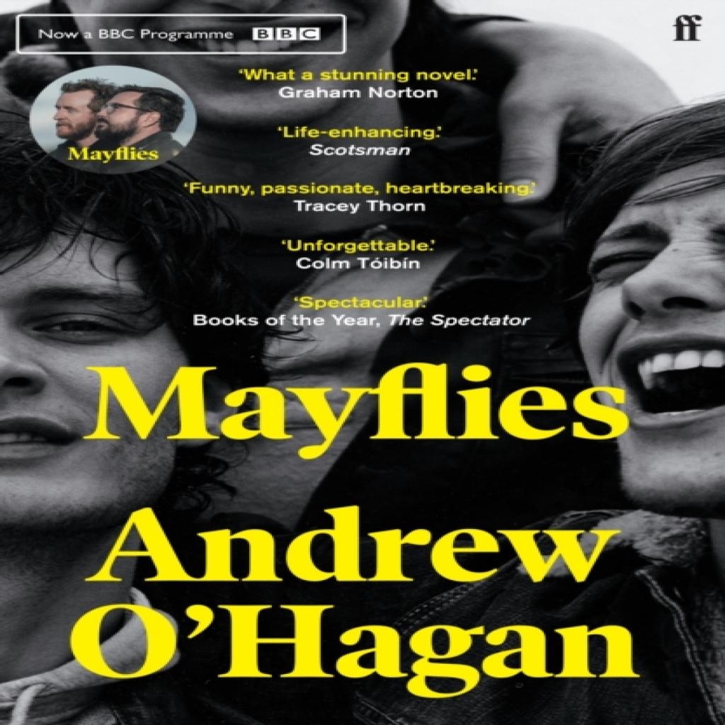 Mayflies by Andrew OHagan Paperback Book 9780571273713