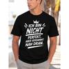 Men's Black Short Sleeve Crew Neck T-Shirt with Bold German Quote Graphic, Soft Cotton Feel, Relaxed Fit for Casual Daily Wear or Gift Giving