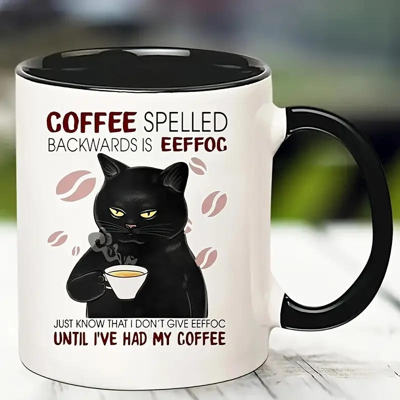 

Coffee Spelled Backwards Is Eeffoc Coffe Mug Black Cat Mug Funny Black Cat Drinking Coffee Mug Cat Lover Coffe Cup 11OZ 301-400ml