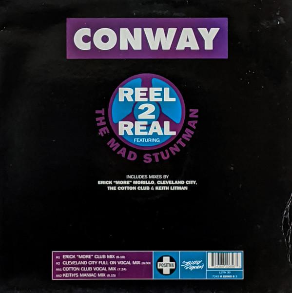 

12inch Record REEL 2 REAL, THE MAD STUNTMAN - Conway 12TIV30 Positiva 1995 UK Dance & Electronica Used