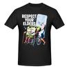 1 Piece Humor Seniors Funny 100 Cotton Tshirt Respect Your Elders Tops Tees For Unisex