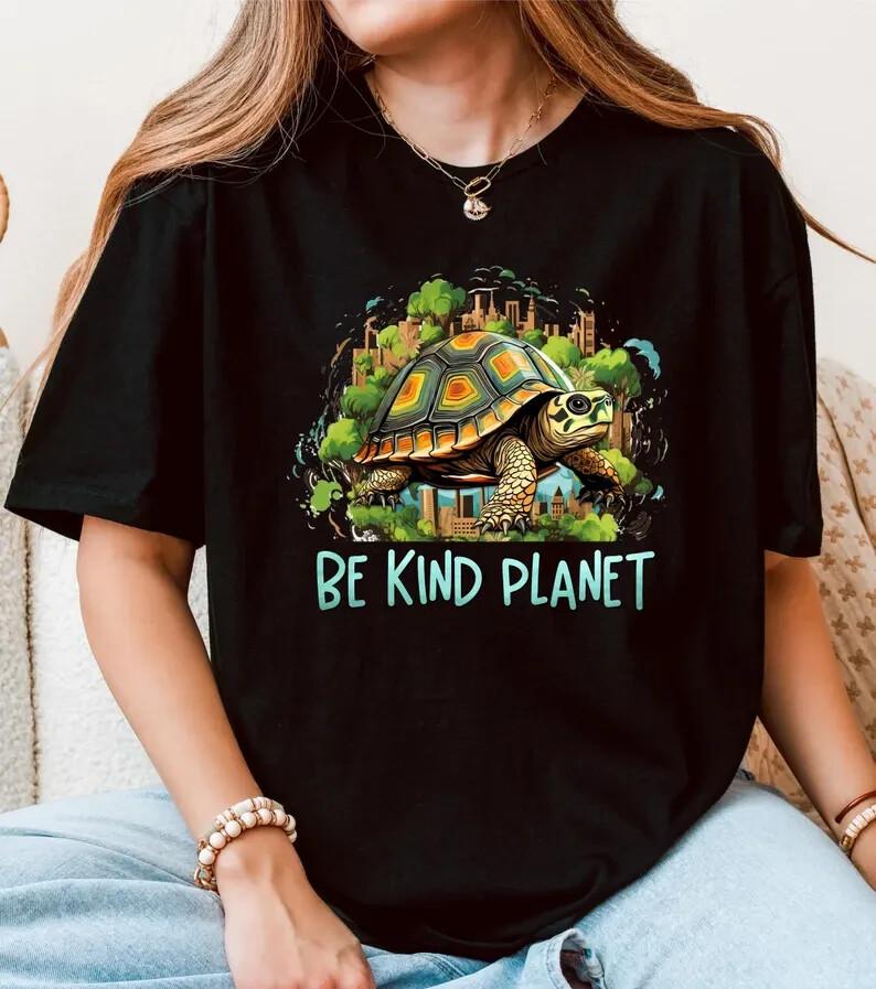 Be Kınd Planet Shirt, Nature Lover Shirt, Eco Friendly Shirt Unisex T-Shirt XXXXL