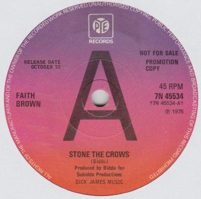 7inch Record FAITH BROWN  Stone The Crows 7N45534PROMO Pye Records 1975 UK Rock Used