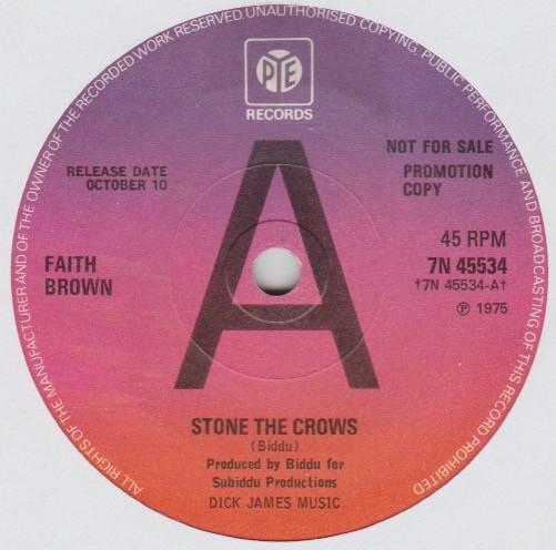 

7-дюймовая пластинка FAITH BROWN Stone The Crows 7N45534PROMO Pye Records 1975 UK Rock Б/у