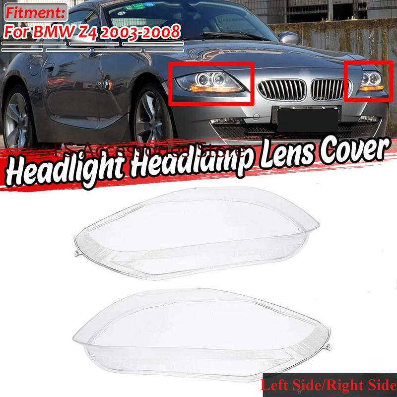 Left/Right Car Headlight Clear Lens Lampshade Cover Headlamp Shell Covers For BMW Z4 E85 2003-2008 Headlight Cover 1pcs Left Side
