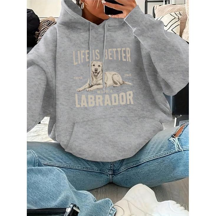 New Women's Casual Fashion Hoodie - "Life is Better with a Labrador" Letter Print Kangaroo Pocket Drawstring Sweatshirt for Daily Wear & Fashion