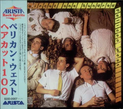 

CD HAIR CUT 100 - Pelican West B20D51007 ARISTA 1989 Japan Rock Used