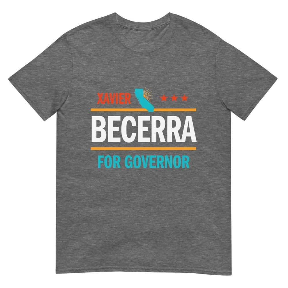 Xavier Becerra For Governor 2026 Tshirt