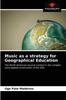 წიგნი Music As a Strategy for Geographical Education