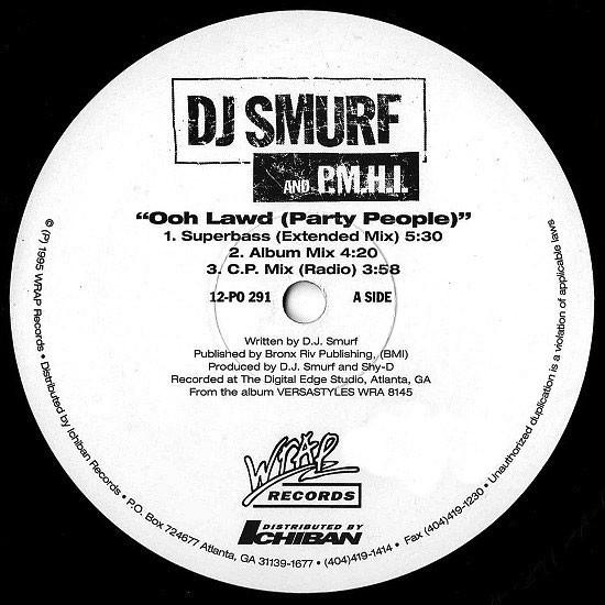 

12inch Record DJ SMURF 2 P.M.H.I. Oohh Lawd Party People 12PO291 WRAP Records 1995 US Rap HipHopRB Used