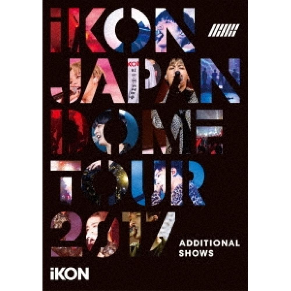 

Ikon Korea Ikon Japan Dome Tour 2017 Additive Shows Regular Edition