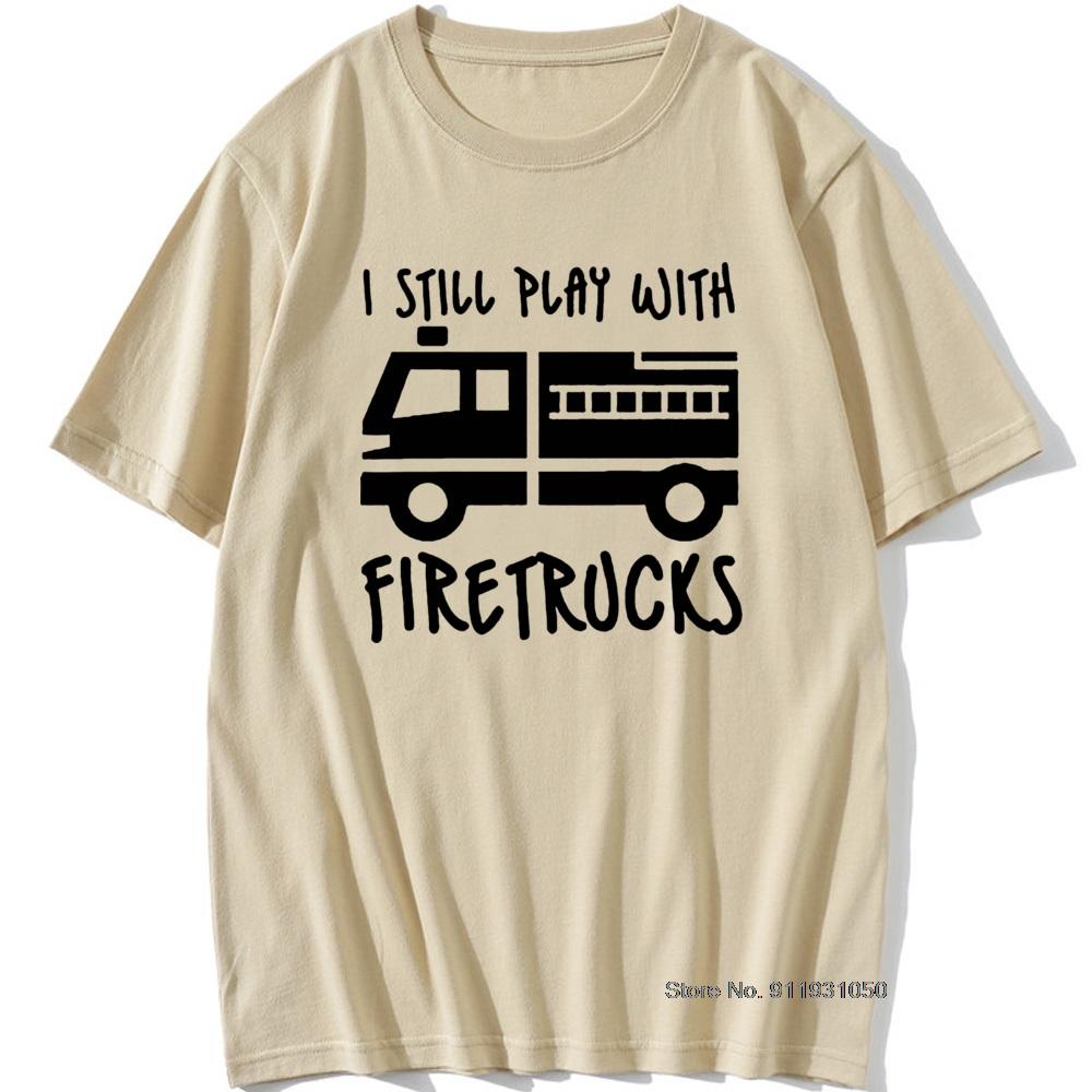 Havalı Marka İtfaiyeci İtfaiyeci Hala İtfaiye Araçları ile Oynuyorum T-Shirt Eat Sleep Fire Design T Shirt