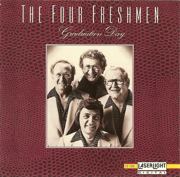 

CD FOUR FRESHMEN - Graduation Day 12120 Laserlight Digi 1992 US Jazz Used