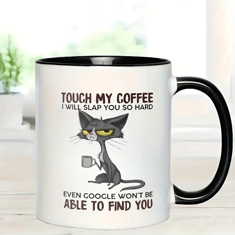 

Забавная кружка для кофе с милым котом, керамическая кружка Touch My Coffee на 11 унций - прочная, стильная посуда для напитков, идеальный подарок для друга, изысканная упаковка для всей семьи With gift box-11oz