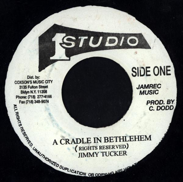 

7inch Record JIMMY TUCKER / VIN MORGAN & THE COX - A Cradle In Bethlehem / A Cradle In NONE Studio One Jamaica Reggae, Ska & Dub Used