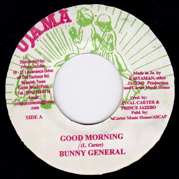 7inch Record BUNNY GENERAL / BUZZ PARKER - Good Morning / Repatriation None Ujama Jamaica Reggae, Ska & Dub Used