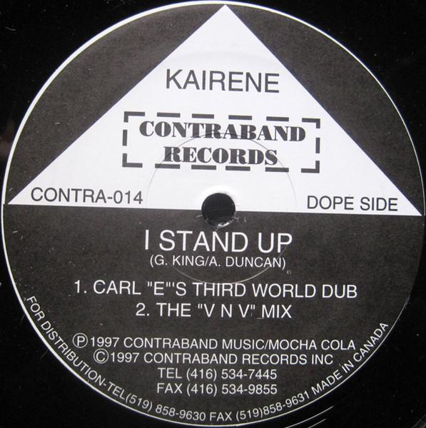 

12inch Record KAIRENE I stand Up CONTRA014 CONTRABAND RECO 1997 Canada Dance Electronica Used
