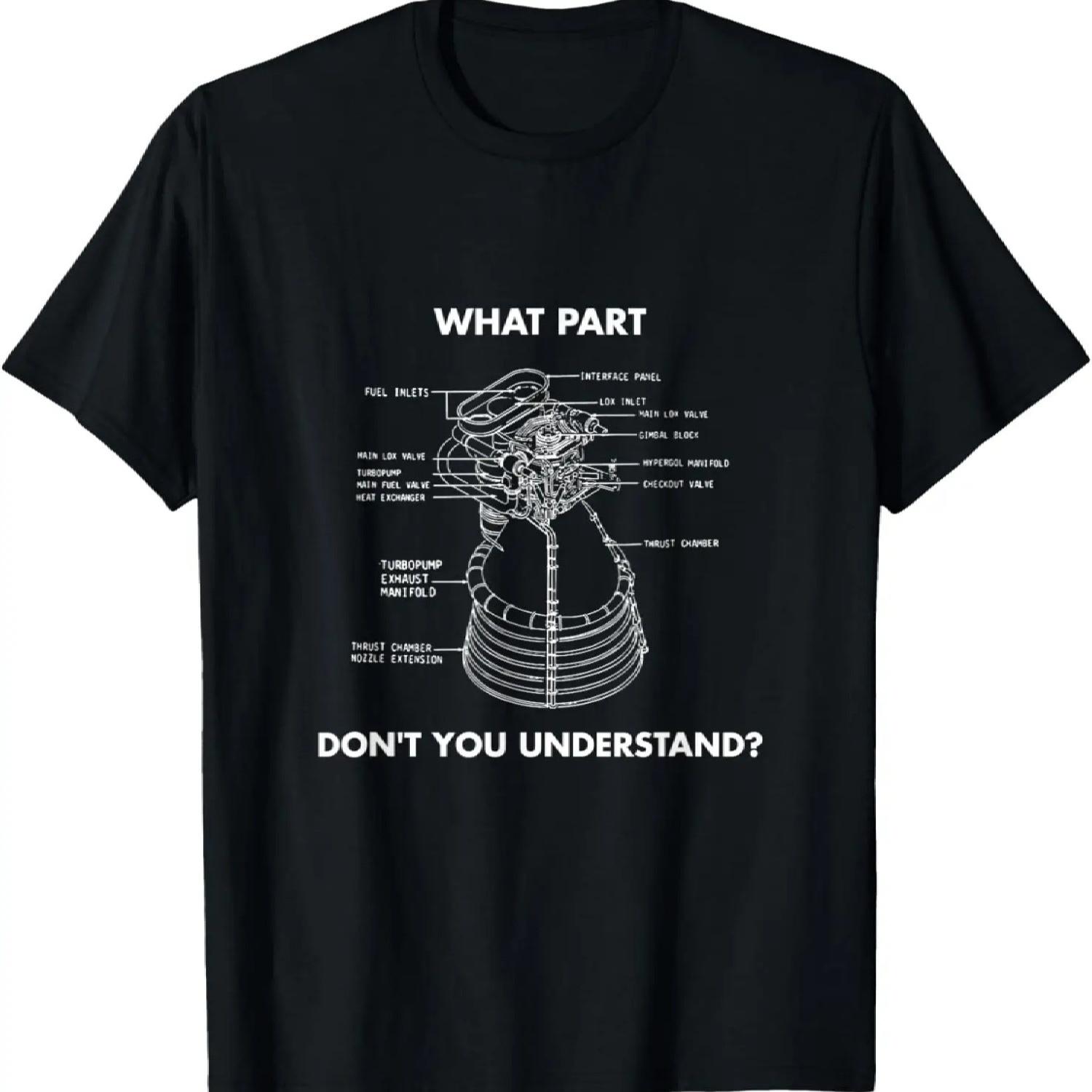 Aerospace engineer What part you dont understand engine T-Shirt S