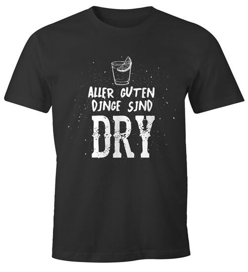 Mens T-Shirt All Good Things Are DRY Funny Drinking Shirt Drinking Gin Party-