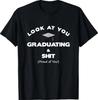 Funny Graduation Shirt Gift Ideas for Mom Parents Or Friends T-Shirt