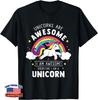 Unicorns Are Awesome I'm A Unicorn - Funny Rainbow Gift T-Shirt