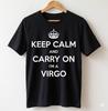 Men's and Women's T-shirts Keep Calm I' a Virgo Funny Zodiac Astrology