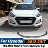 For Hyundai I30 MK2 MK2.5 2012 2013 2014 2015 2016 2017 Car Front Bumper Lip Sports Wind Spoiler Splitter Body Modification Kit