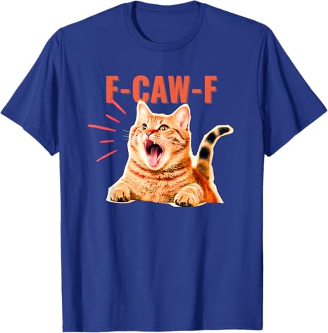FCawF Funny Cat Humor TShirt FCawF Cat Graphic Sarcastic Saying Tee Cute Y2k Kitten Womens Fashion Novelty Graphic Outfit