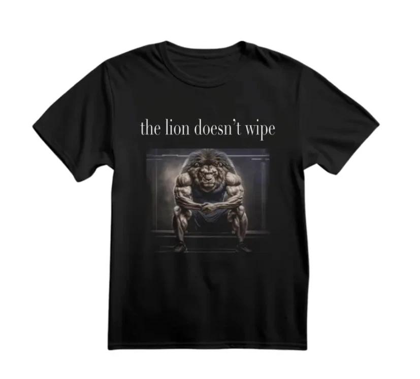 The Lion T-Shirt, The Lion Does Not Concern Himself T-Shirt S