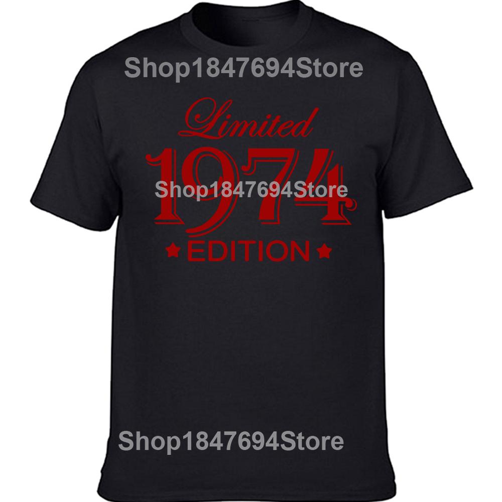 Funny 51 Year Old Gifts Vintage 1974 Limited Edition Birthday T Shirts Graphic Cotton Streetwear Short Sleeve T-shirt